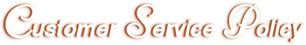 Customer Service Policy