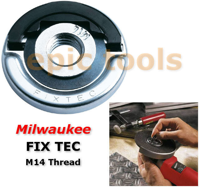 MILWAUKEE FIXTEC Angle Grinder Quick Release Blade/Disc Flange Locking Nut/Head eBay