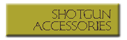 Shotgun Accessories