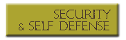 Security and Self Defense