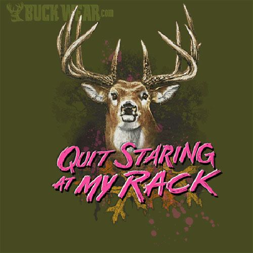 1254-QuitStaring-Adult-Hunting-Ladies-T-Shirt-Art.jpg