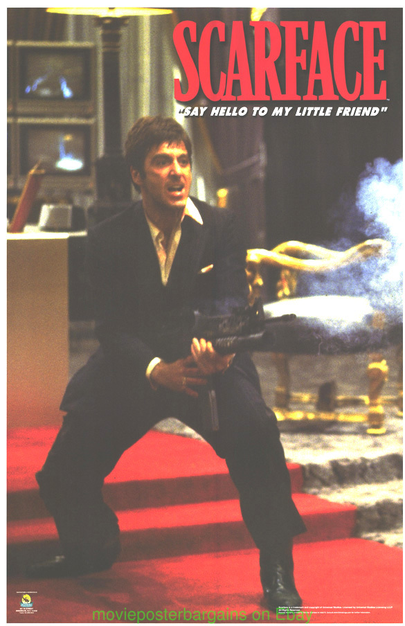 SCARFACE MOVIE POSTER 22x34 AL PACINO - SAY HELLO TO MY LITTLE FRIEND C ...