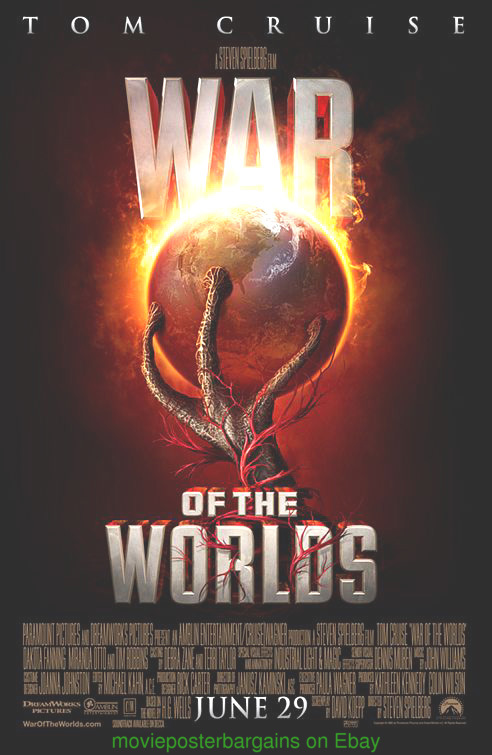 war of the worlds 2005 poster. WAR OF THE WORLDS MOVIE POSTER
