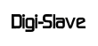 Digi-Slave