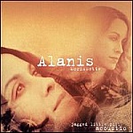 Alanis Morissette-Jagged Little Pill Acoustic-Feat You Oughta Know, Ironic, Hand In My Pocket
