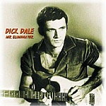 Dick Dale-Mr. Eliminator-Feat 50 Miles To Go, Squirrel, Victor, Hot Rod Alley, Firing Up