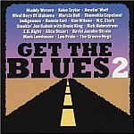 Get The Blues 2-Feat Muddy Waters, Koko Taylor, Howlin' Wolf, Blind Boys of Alabama