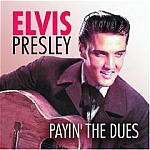Elvis Presley-Payin The Dues-That's All Right, I Got A Woman, Maybelline