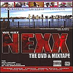 We Got Nexx-DVD & Mixtape CD-The Real Hip-Hop-Feat Sam Scarfo, Kid Capri, Bossman, Frank Black
