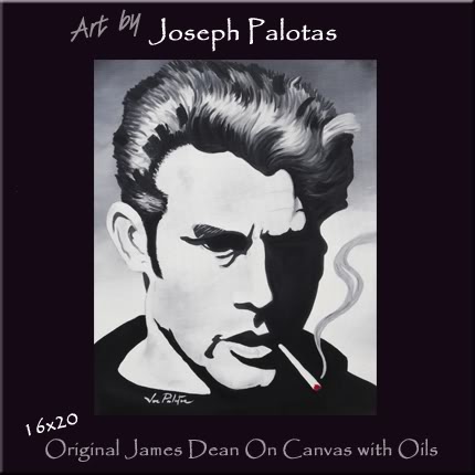 james dean,pop art,original art work,arts in wonderland,joe palotas,paintings,oils,greys,blacks,smoking,celeb,idols