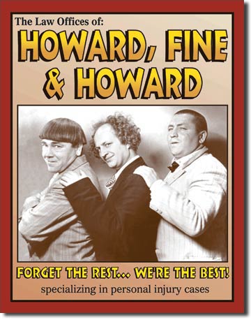 Three Stooges "Howard, Fine, & Howard" Tin Sign