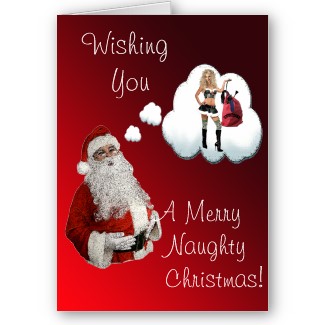 Naughty Santa Naugty Christmas card