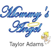 Mommy's Angel