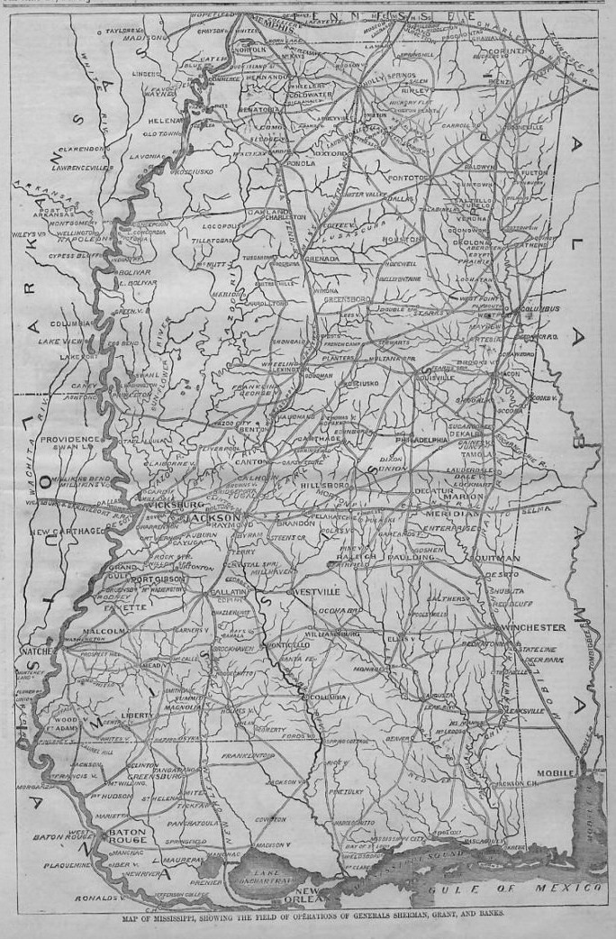 CIVIL WAR MAP OF MISSISSIPPI FIELD OF OPERATIONS OF GENERAL GRANT AND