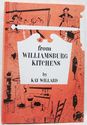 Vintage 1960s Cookbook the Williamsburg Kitchens T