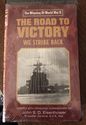 The Winning of World War II: The Road to Victory -