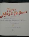 Three Magic Balloons by Julianna Margulies[3 - 7 y