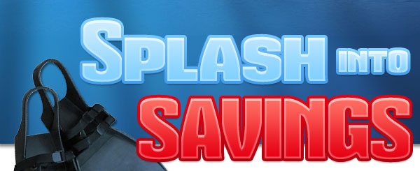 Splash into Savings