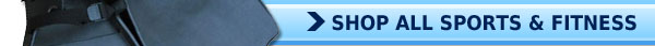 Shop All Sports and Fitness
