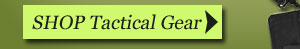 Shop Tactical Gear