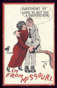 Antique I'm from MISSOURI" Postcard Comic Romance-