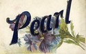 Antique Name Card " PEARL " Greetings Postcard-dd3