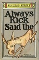 COMIC SUCCESS SERIES POSTCARD ALWAYS KICK DONKEY-h