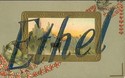 Antique Name Card " ETHEL " Greeting Postcard-W243