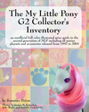 The My Little Pony G2 Collector's Inventory by Sum