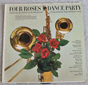 FOUR ROSES DANCE PARTY COLUMBIA RECORDS VINTAGE VI