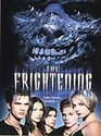 The Frightening (DVD, 2004)
