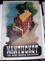 Original Vintage Ben Nason's work Nantucket, The N