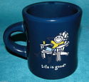 Life is Good Blue Lawn Chair Coffee Mug Cup Do Wha