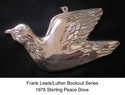 Sterling Ornament Gorham 1978 Dove of Peace for Fr