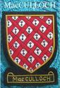 MACCULLOCH SCOTTISH CLAN NAME BADGE NEW HAND EMBRO