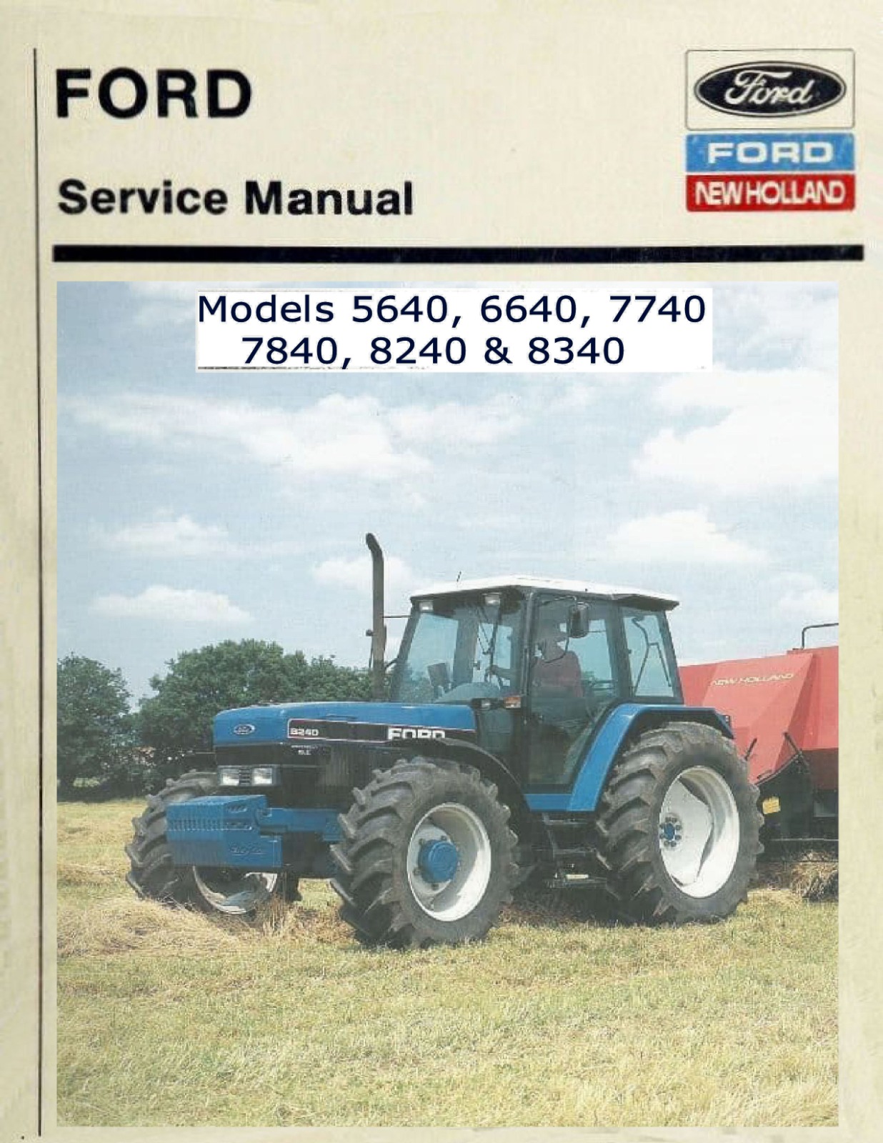 Ford 5640 6640 7740 7840 8240 8340 Tractor Service Manual Shop Repair **PDF  CD**