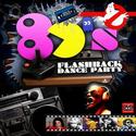 DJ's Music Video Mix " 80s FLASHBACK DANCE PARTY "