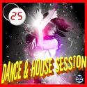 DJ's MUSIC VIDEO MIX " DANCE & HOUSE SESSION 25 "