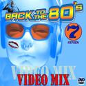 BACK TO THE 80's " Video Mx 7 "