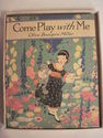 Book & Box - 1918 Come Play with Me by Olive Beaup