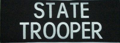 STATE TROOPER Patch w/ Velcro 3 Colors & 2 Sizes, Pathfinder Tactical