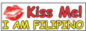Kiss me Im FIlipino