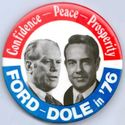 1976  Perfection   "FORD - DOLE  in  '76"  Campaig