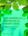Philosophical and Theoretical Perspectives for Adv