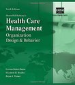 Shortell and Kaluzny's Healthcare Management: Orga