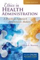 Ethics in Health Administration