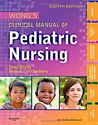 Wong's Clinical Manual of Pediatric Nursing