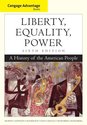Cengage Advantage Books: Liberty, Equality, Power: