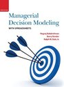 Managerial Decision Modeling with Spreadsheets