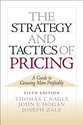 The Strategy and Tactics of Pricing: A Guide to Gr